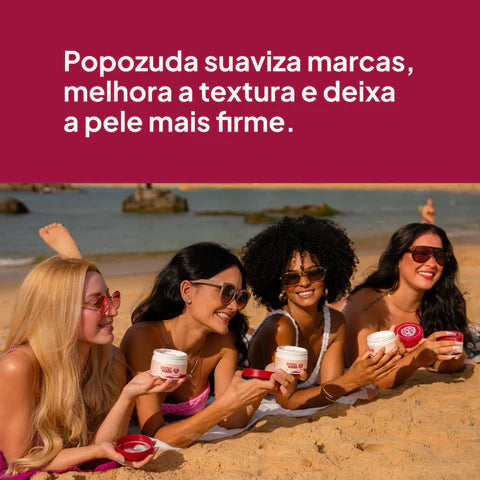 Creme anti celulite e estrias Popozuda